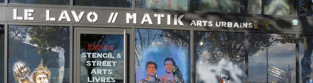Galerie d'art le Lavo//Matik Paris